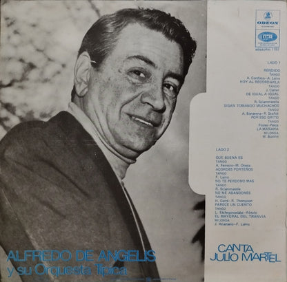 Alfredo de Angelis Y Su Orquesta Típica, Julio Martel - Alfredo de Angelis Y Su Orquesta Típica Canta Julio Martel