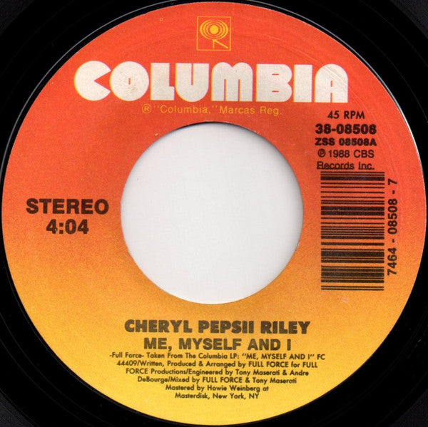 7": Cheryl Pepsii Riley - Me, Myself And I
