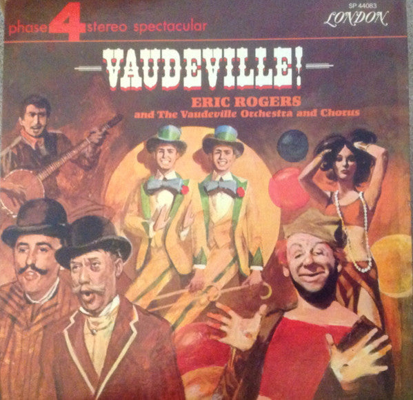 Eric Rogers (2), The Vaudeville Orchestra And Chorus - Vaudeville!