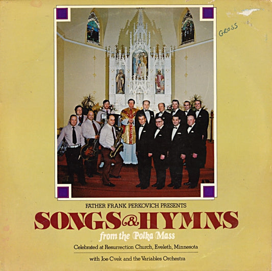 Father Frank Perkovich, Joe Cvek And The Variables Orchestra - Father Frank Perkovich Presents Songs & Hymns From The Polka Mass