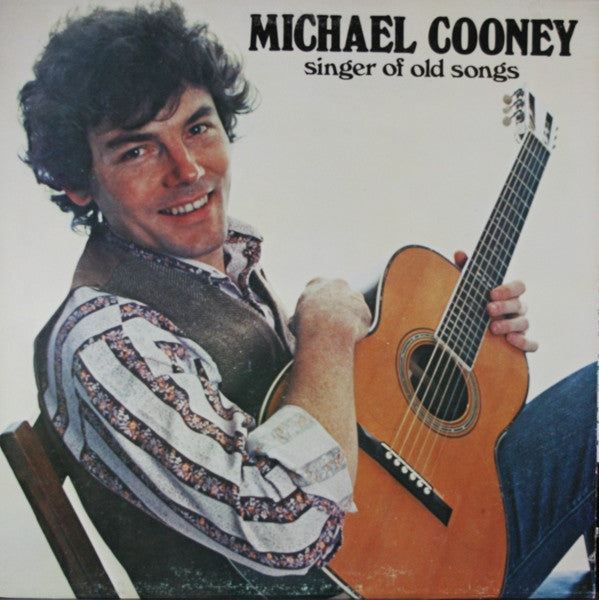 Michael Cooney (2) - Singer Of Old Songs
