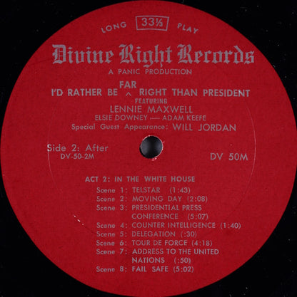 Len Maxwell - I'd Rather Be Far Right Than President