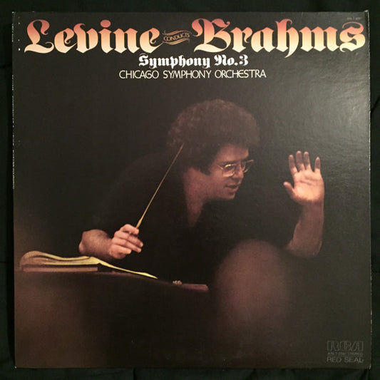 James Levine (2), Johannes Brahms, The Chicago Symphony Orchestra - Symphony No. 3