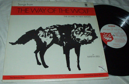 Martin Bell - Songs From The Way Of The Wolf