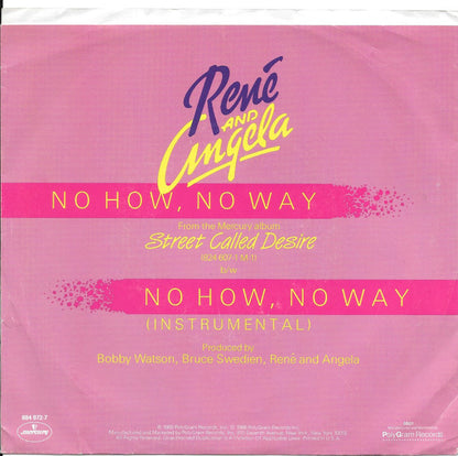 7" Single: René & Angela - No How - No Way
