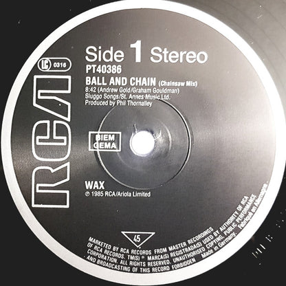 12" Single: Wax - Ball And Chain