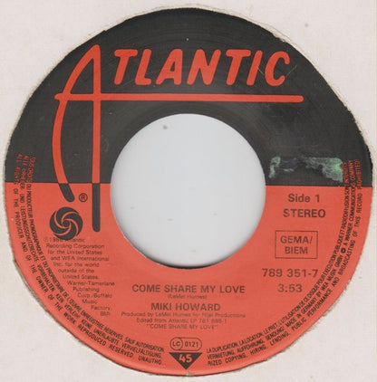 7" Single: Miki Howard - Come Share My Love