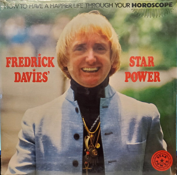 Fredrick Davies - Fredrick Davies' Star Power (How To Have A Happier Life Through Your Horoscope)