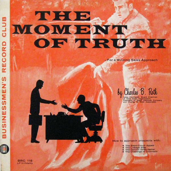 Charles B. Roth - The Moment Of Truth