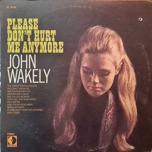 Johnny Wakely - Please Don't Hurt Me Anymore