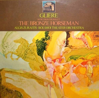 Reinhold Glière, Algis Žiūraitis, Bolshoi Theatre Orchestra - Music From The Ballet - The Bronze Horseman