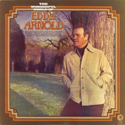 Eddy Arnold - The Wonderful World Of Eddy Arnold