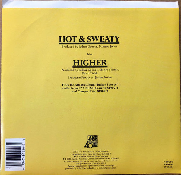 7": Judson Spence - Hot & Sweaty