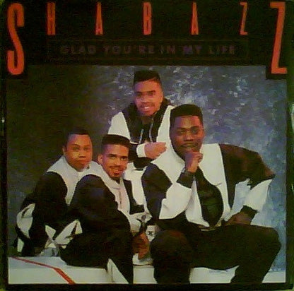 12" Single: Shabazz - Glad You're In My Life