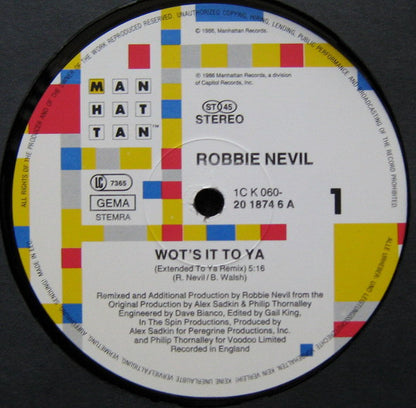 Robbie Nevil - Wot's It To Ya