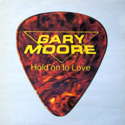 12" Single: Gary Moore - Hold On To Love