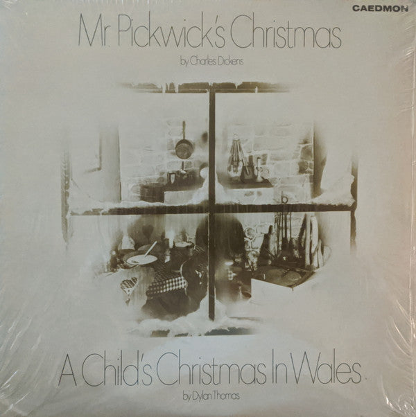 Charles Dickens, Dylan Thomas - Mr Pickwick's Christmas / A Child's Christmas In Wales