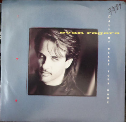 7" Single: Evan Rogers - Call My Heart Your Home