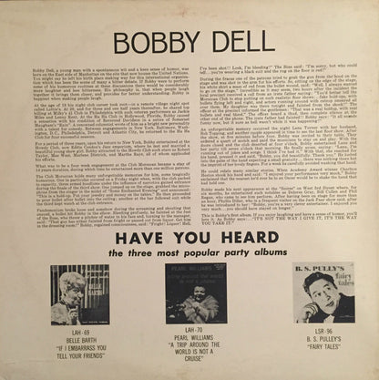 Bobby Dell - If I Insulted You; It Was Intentional