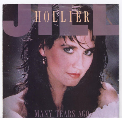 7" Single: Jill Hollier - Many Tears Ago