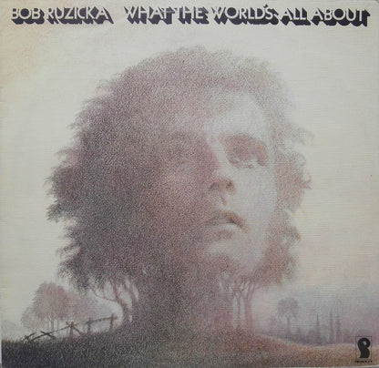 Bob Ruzicka - What The World's All About