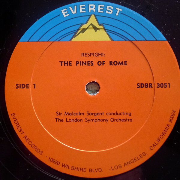 Ottorino Respighi, Sir Malcolm Sargent, The London Symphony Orchestra - The Fountains Of Rome / The Pines Of Rome