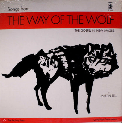 Martin Bell - Songs From The Way Of The Wolf