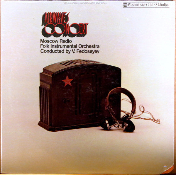 Оркестр Народных Инструментов Всесоюзного Радио, Vladimir Fedoseyev - Airwaves Concert