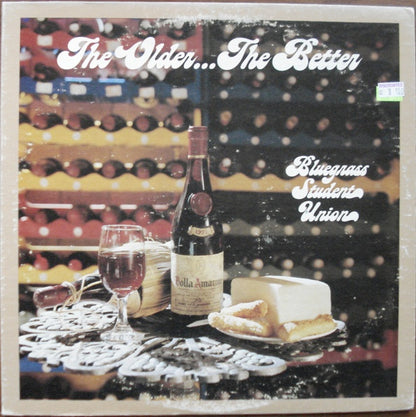 Bluegrass Student Union - The Older... The Better