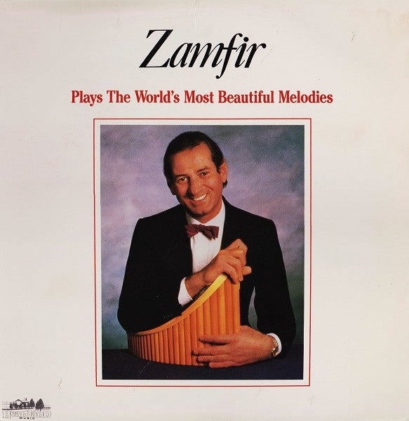 Gheorghe Zamfir - Zamfir Plays The World's Most Beautiful Melodies