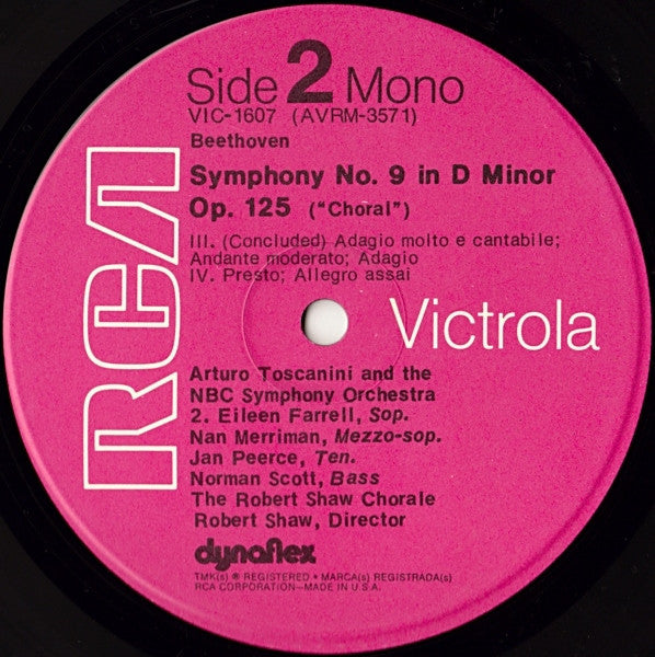 Arturo Toscanini, Eileen Farrell, Nan Merriman, Jan Peerce, Norman Scott, The Robert Shaw Chorale, NBC Symphony Orchestra, Ludwig van Beethoven - Ninth Symphony