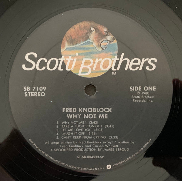 Fred Knoblock - Why Not Me