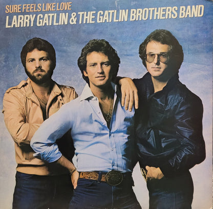 Larry Gatlin & The Gatlin Brothers - Sure Feels Like Love