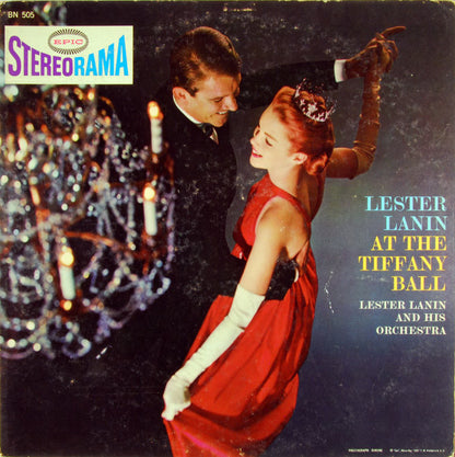 Lester Lanin And His Orchestra - Lester Lanin At The Tiffany Ball
