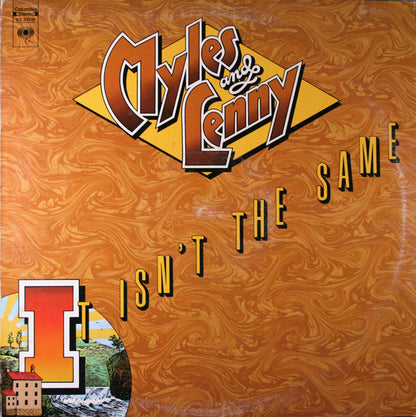 Myles And Lenny - It Isn't The Same