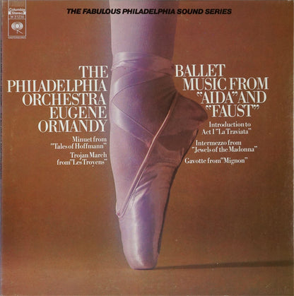 The Philadelphia Orchestra, Eugene Ormandy - Ballet Music From "Aida" And "Faust"