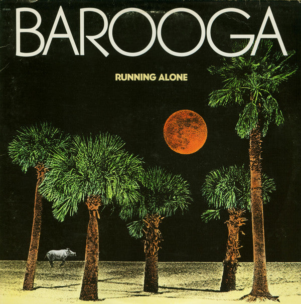Barooga - Running Alone