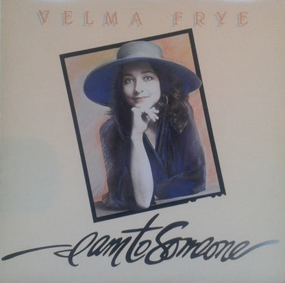 Velma Frye - I Am To Someone