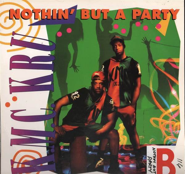 12": K.M.C. Kru - Nothin' But A Party