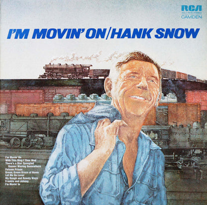 Hank Snow - I'm Movin On