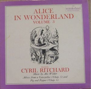 Cyril Ritchard - Alice In Wonderland - Volume 3