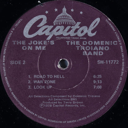 The Domenic Troiano Band - The Joke's On Me