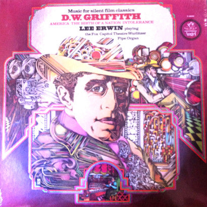 Lee Erwin - Music For Silent Film Classics - D.W. Griffith