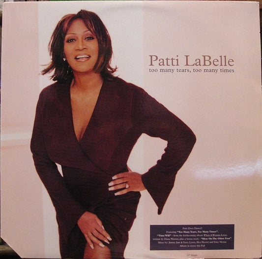12": Patti LaBelle - Too Many Tears, Too Many Times