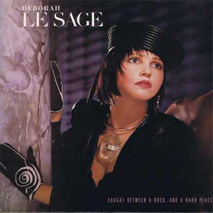 12" Single: Deborah Le Sage - Caught Between A Rock...And A Hard Place