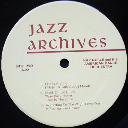 Ray Noble And His Orchestra - Ray Noble Broadcasting With His American Dance Band - "Live" 1935