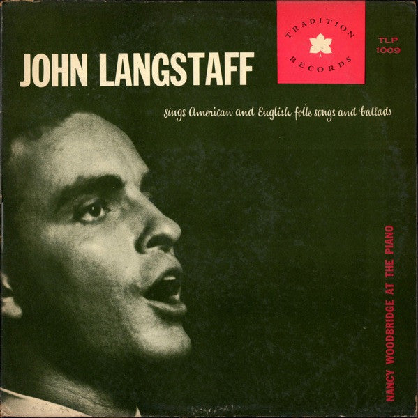 John Langstaff - Sings American And English Folk Songs And Ballads