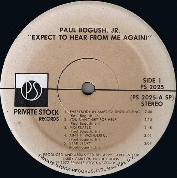 SEALED: Paul Bogush, Jr. - Expect To Hear From Me Again!