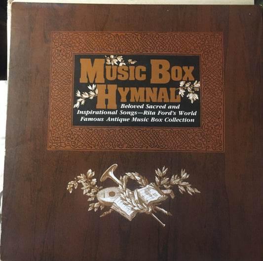 Rita Ford's Music Boxes - Music Box Hymnal - Beloved Sacred and Inspirational Songs -Rita Ford's World Famous Antique Music Box Collection