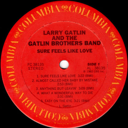 Larry Gatlin & The Gatlin Brothers - Sure Feels Like Love